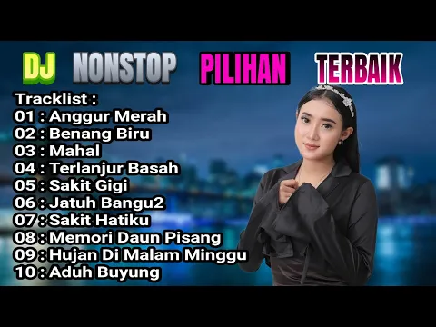 Download MP3 DJ DANGDUT TERBAIK FULL BASS - DJ ENAK NEMANI SAAT SANTAI DJ TERBARU 2024