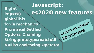 Javascript ES2020 all new features with examples and demo