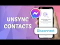 How to Unsync Contacts from Messenger - Delete Contacts from Messenger