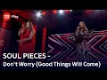 Download Lagu SOUL PIECES synger ’Don't Worry (Good Things Will Come)’ - Fearless Soul, Rachael Schroeder