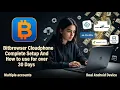 Bit Browser Cloudphone Complete Setup And How to use for over 30 Days