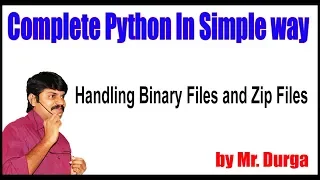 Python Tutorials File Handling Handling Binary Files and Zip Files