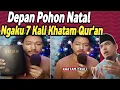 Lagu Viral!!! Depan Pohon Natal Ngaku 7 Kali Khatam Al-Quran.