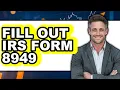 How To Fill Out IRS Form 8949 - Step By Step