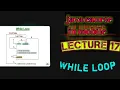 lecture 17 while loop java in mobile full caurse