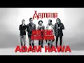 Download Lagu Armada - Adam Hawa (Official Audio)