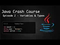 Java crash course - Episode 2 Variables Types How to make a minecraft client for 1 21