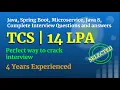 TCS Java Spring Boot Microservices 4 Years Selected Mock Interview