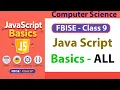 FBISE JavaScript Complete Course for Class 9 Computer Science Lectures 1 7 Exam Oriented