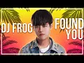 Download Lagu DJ Frog - Found You (Official Release) [Lyric Video]