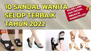 Download 10 SANDAL WANITA SELOP TERBAIK DI 2022 MP3