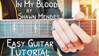 In My Blood Shawn Mendes Guitar Lesson for Beginners // In My Blood Guitar // Lesson #442