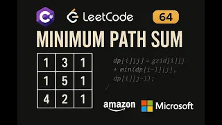 LeetCode 64 Minimum Path Sum CSharp Solution Dynamic Programming