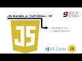 javascript bangla tutorial Part-12 relational and logical operator
