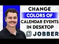How To Change Colors Of Calendar Events In Jobber Desktop 2026 Guide