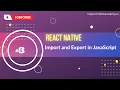 React Native - Import and Export in JavaScript