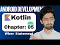 Kotlin Tutorial When Statement in Kotlin Android Development Course 2025