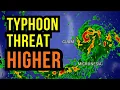Typhoon Threat getting even Higher