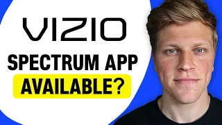 Does Vizio Smart TV Have Spectrum App