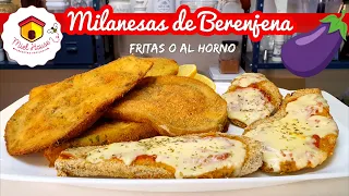 Milanesas de berenjenas FRITAS O AL HORNO riquísimas