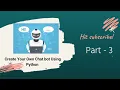 Create your own Chatbot using Python