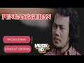 Download Lagu PENGANGGURAN - RHOMA IRAMA ( BIKIN GALAU ) DANGDUT ( ORIGINAL AUDIO HQ)
