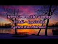 Download Lagu Here Comes The Sun by SYML - Lyrics by LyricsWorldMusic !!!