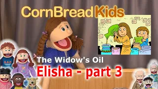 Elisha episode 3 - The Widow's Oil