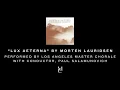 Lux Aeterna by Morten Lauridsen