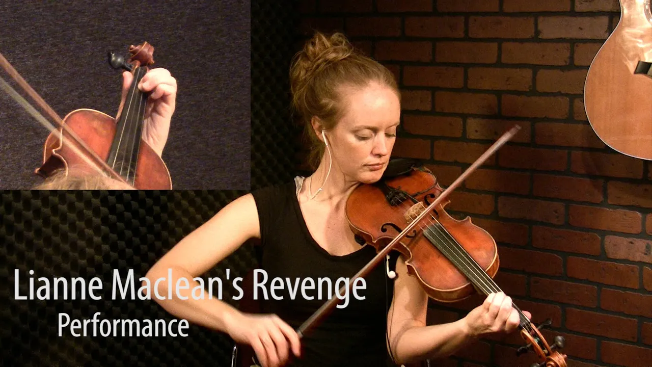 Lianne Maclean's Revenge - Scottish Fiddle Lesson by Hanneke Cassel Lianne Maclean's Revenge - Scottish Fiddle Lesson by Hanneke Cassel