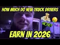 How Much Do New Truck Drivers Earn in 2026