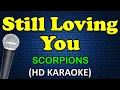 Download Lagu STILL LOVING YOU - Scorpions (HD Karaoke)