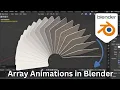 Create Stunning Array Animations in Blender Blender tutorial