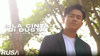 Download Azzam Sham - Bila Cinta Di Dusta [Official Music Video] MP3