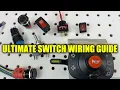 EVERY SWITCH WIRED Learn All The Steps To Wire It Safely
