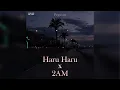 Download Lagu Haru Haru (Big Bang) x 2AM (JustaTee ft Big Daddy) - PEGASUS MIX