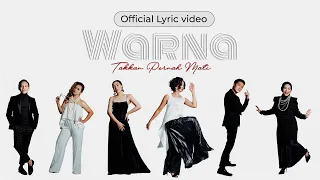 Download Warna - Takkan Pernah Mati (Official Lyric Video) MP3