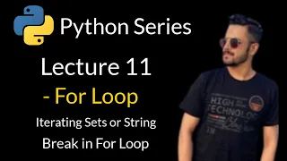 Lecture 11 - For Loop in Python