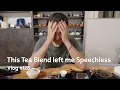 Accidentally creating an Amazing Tea - RAW Vlog