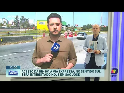 BR-101 e Via Expressa: interdições de trânsito nesta quinta-feira em São José no sentido sul