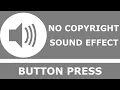Button Press No Copyright Sound Effect