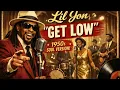 Lagu Lil Jon - Get Low [1950s Soul Version]