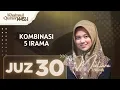 Download Lagu QORIAH CILIK MERDU! MUROTTAL JUZ 30 FULL 5 IRAMA😍 | MUTIARA AMIRAH