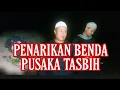 Lagu PENARIKAN BENDA PUSAKA TASBIH || JL GOTROK KAB CIREBON