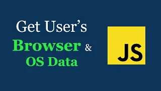 Detect User s Browser Operating System Using JavaScript