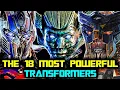 18 Most Powerful Transformers From the Movies - Explored