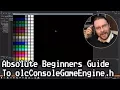 Absolute Beginners Guide To olcConsoleGameEngine h