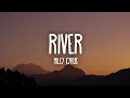 Download Lagu Miley Cyrus - River (Lyrics)