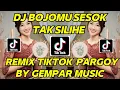 Download Lagu DJ BOJOMU SESOK TAK SILIHE VIRAL REMIX || BY GEMPAR MUSIC FULL BASS JEDAG JEDUG LAGU TIKTOK PARGOY!