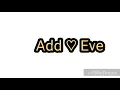 Download Lagu Add ♡ Eve amv